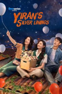 ดูซีรี่ย์ออนไลน์ Yiran’s Silver Linings (2026) ซัพไทย