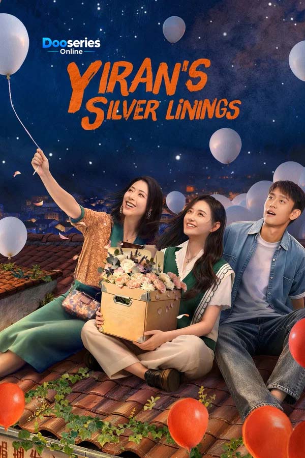 ดูซีรี่ย์ออนไลน์ Yiran’s Silver Linings (2026) ซัพไทย