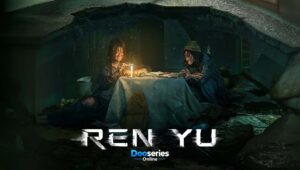 บาปใต้บาดาล, Ren Yu, ซีรี่ย์จีนพากย์ไทย, ซีรี่ย์จีนแนวลึกลับ, ซีรี่ย์จีนสืบสวน, ซีรี่ย์จีนอาชญากรรม, ซีรี่ย์จีนดราม่า, ซีรี่ย์จีนระทึกขวัญ, ดูซีรี่ย์ออนไลน์