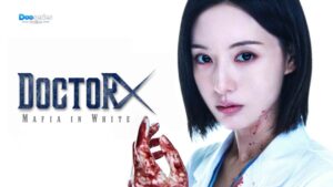 Doctor X: Mafia in White, Doctor X 2026 ซับไทย, ด็อกเตอร์เอ็กซ์ ซับไทย, ดูซีรี่ย์เกาหลีออนไลน์, ซีรี่ย์เกาหลีใหม่ 2026, ซีรี่ย์แพทย์เกาหลี, ซีรี่ย์ศัลยแพทย์, ซีรี่ย์โรงพยาบาล, ซีรี่ย์เปิดโปงการทุจริต, ซีรี่ย์ดราม่าเข้มข้น, Kim Ji Won, Kim Woo Seok, Lee Jung Eun, Son Hyun Joo