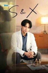 ดูซีรี่ย์ออนไลน์ S&X (2026) (พากย์ไทย)