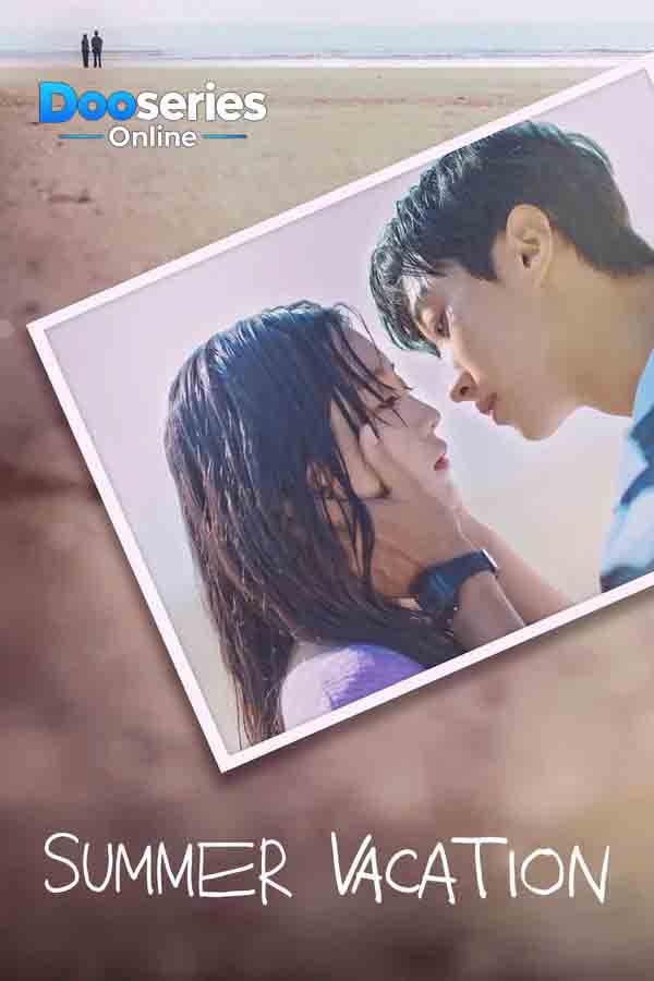 ดูซีรี่ย์ออนไลน์ Summer Vacation (2026) ซับไทย
