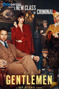 ดูซีรี่ย์ออนไลน์ The Gentlemen Season 2 (2026) สุภาพบุรุษมาหากัญ 2 (พากย์ไทย | ซับไทย)