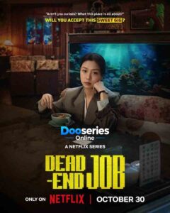Dead-End Job, งานสนุกจะตาย พากย์ไทย, งานสนุกจะตาย ซับไทย, ซีรี่ย์เกาหลี 2026, ซีรี่ย์ระทึกขวัญ, ซีรี่ย์เหนือธรรมชาติ
