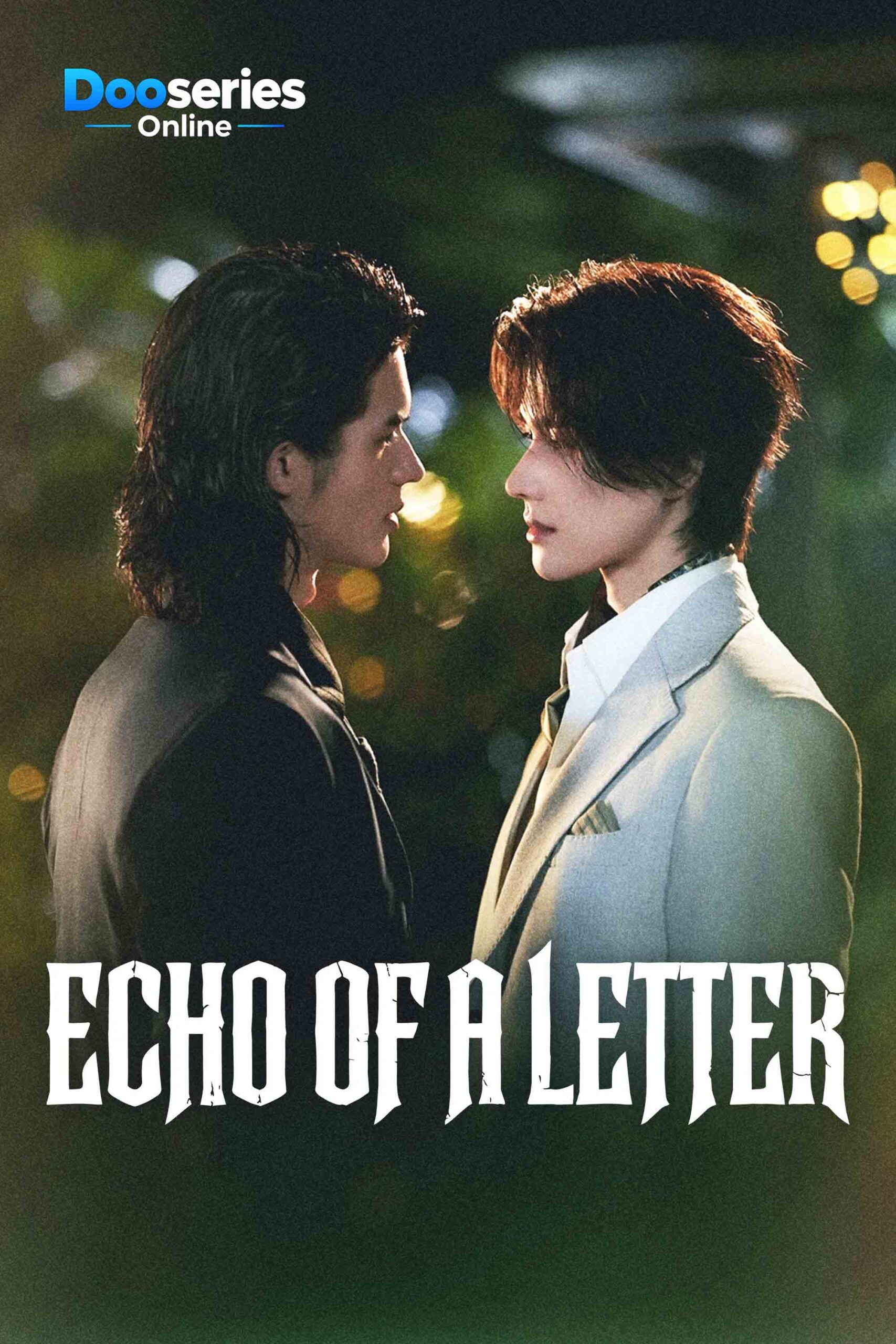 ดูซีรี่ย์ จดหมายก้องสะท้อนรัก (ซับไทย) Echo of a Letter (2026)