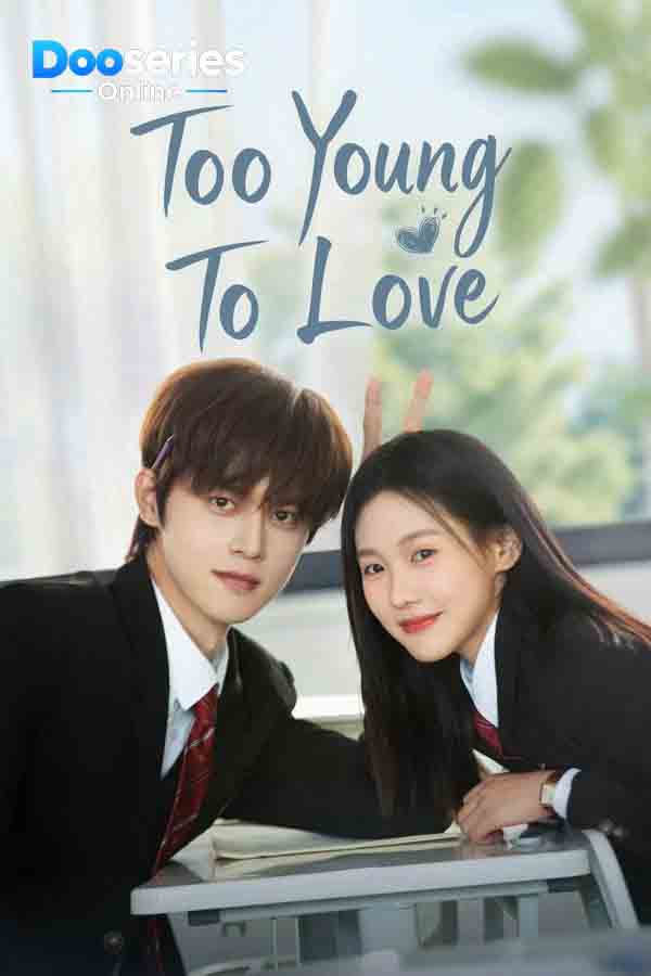 ดูซีรี่ย์ ชายกระโปรงในวันวาน (พากย์ไทย) Too Young To Love (2026)