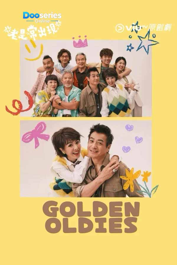 ดูซีรี่ย์ โกลเด้น โอลดีส์ (พากย์ไทย) Golden Oldies (2026)